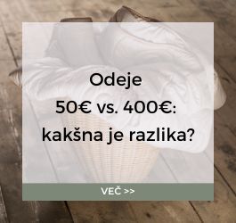 Odeje 50 € vs. 400 € – Kakšna je razlika?